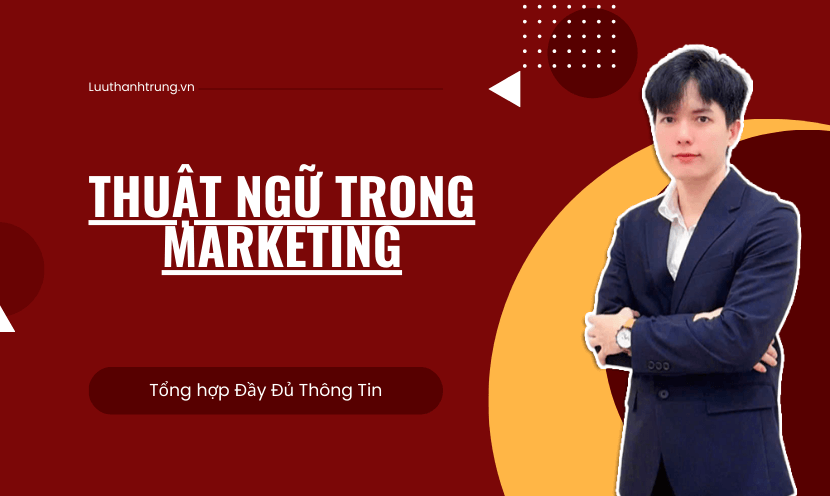 THUẬT NGỮ TRONG MARKETING