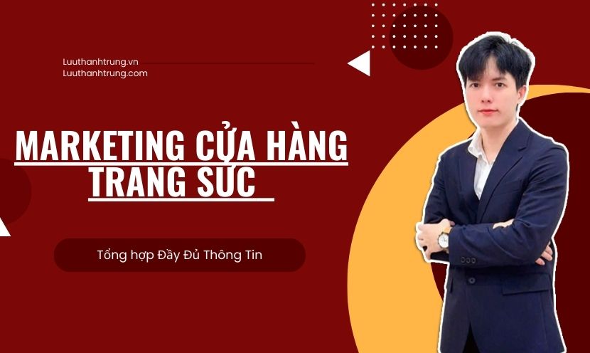 Marketing cửa hàng trang sức 