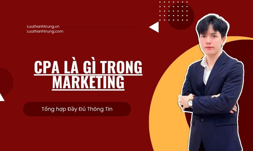 CPA là gì trong Marketing