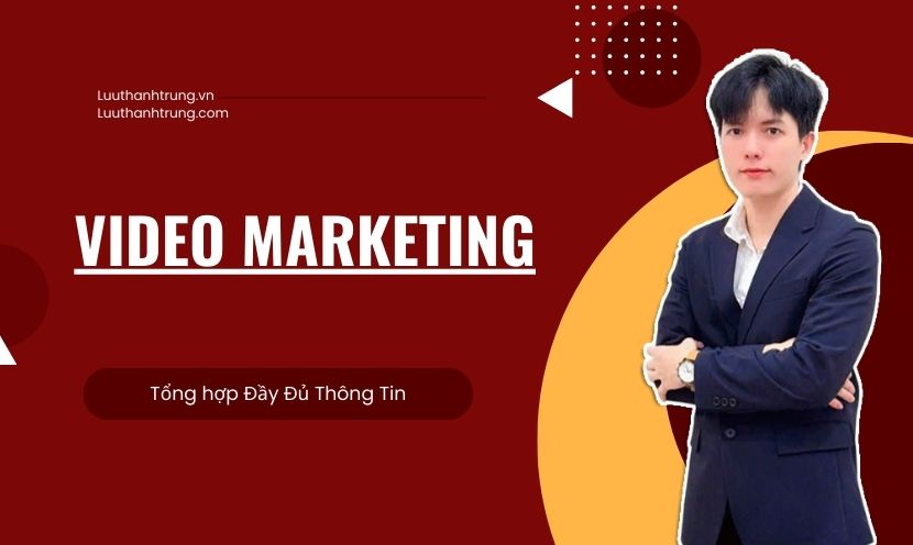 Hướng dẫn làm video Marketing